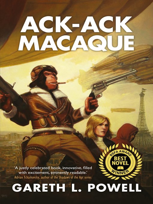 Title details for Ack-Ack Macaque by Gareth L Powell - Available